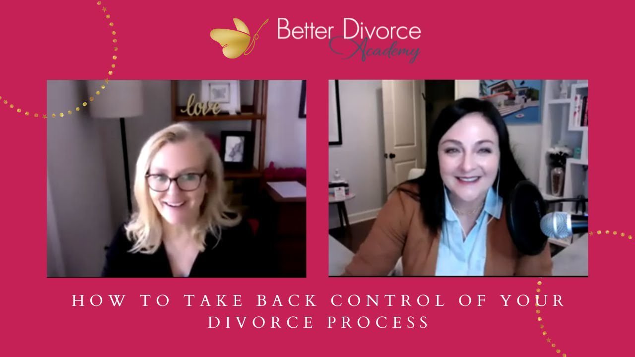 How to Take Back Control of Your Divorce Process with Wendy Sterling